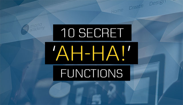 10 secret ah-ha functions in mono