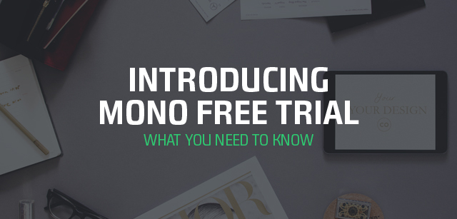 introducing mono free trial